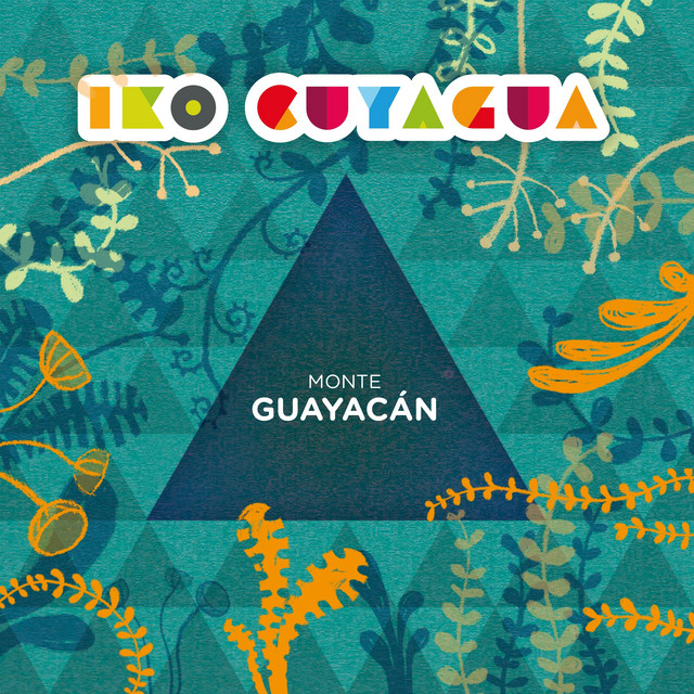 Monte Guayacán cover art
