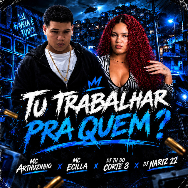 TU TRABALHA PRA QUEM