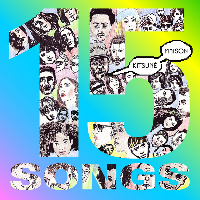 Kitsuné Maison Compilation 15 - Compilation by Various Artists