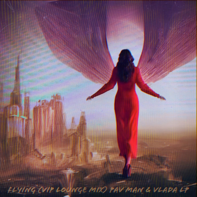 Cover art: Flying - VIP Lounge Mix — Pav Man