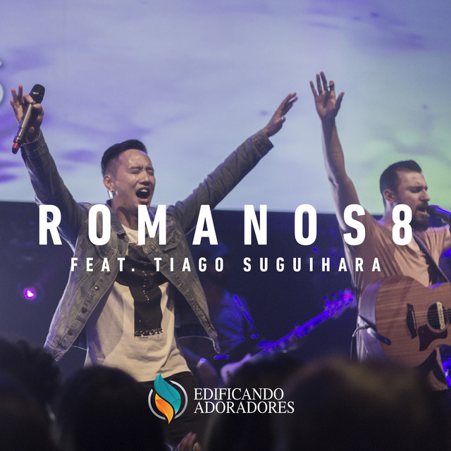 Romanos 8 - Ao Vivo