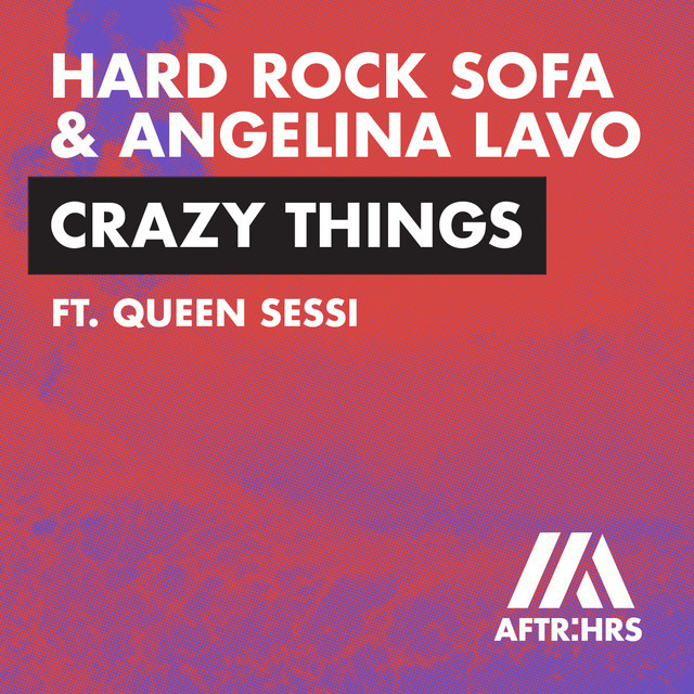 Crazy Things (feat. QUEEN SESSI) - Extended Mix album art