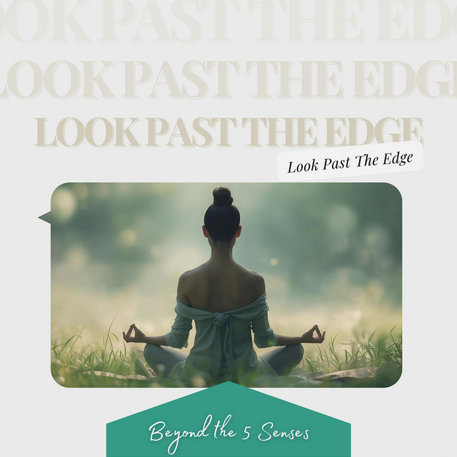 Look Past The Edge