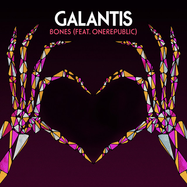 Bones (feat. OneRepublic) - Single by Galantis | Spotify