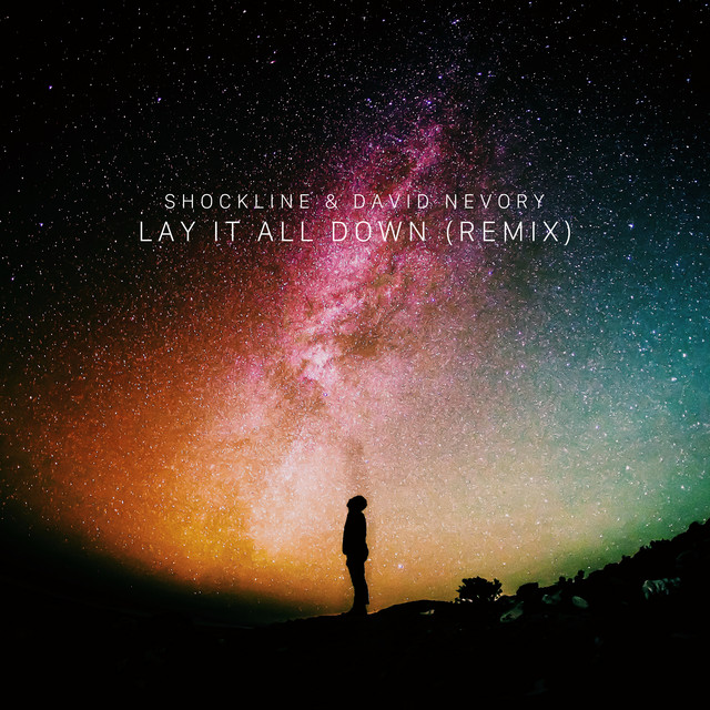 Lay It All Down