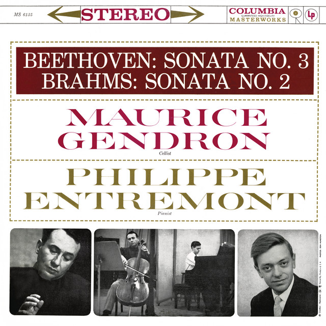 Beethoven: Cello Sonata No. 3, Op. 69 - Brahms: Cello Sonata No. 2, Op. 99 (Remastered) cover art