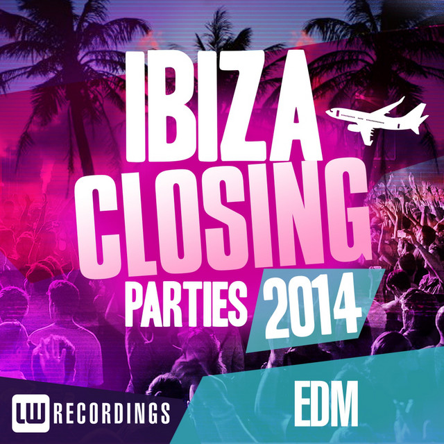 Ibiza Closing Parties 2014 - EDM cover art