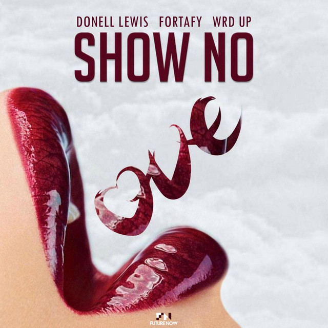Show No Love
