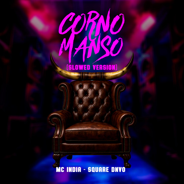 Corno Manso (Slowed Version) [Remix]