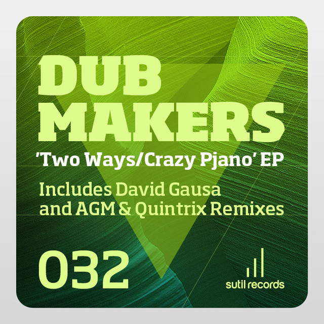 Two Ways / Crazy Pjano EP cover art