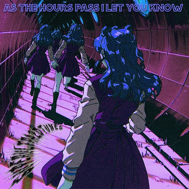 Обкладинка: As the Hours Pass I Let You Know — superultra2dtunes
