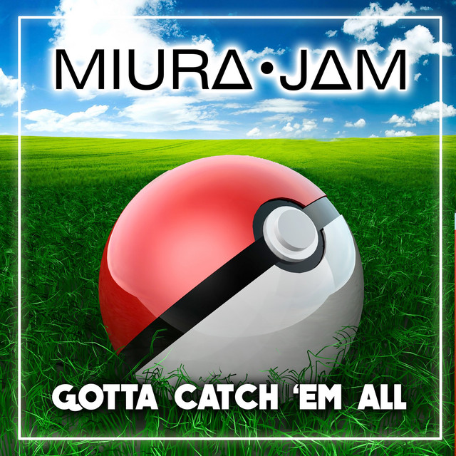 Gotta Catch 'Em All (From "Pokémon") cover art