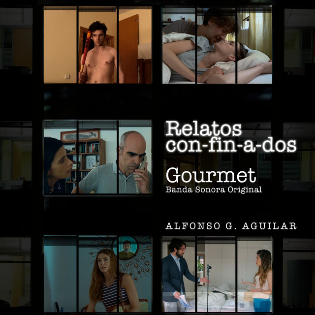 Relatos Con-Fin-a-Dos: Gourmet (Banda Sonora Original) cover art
