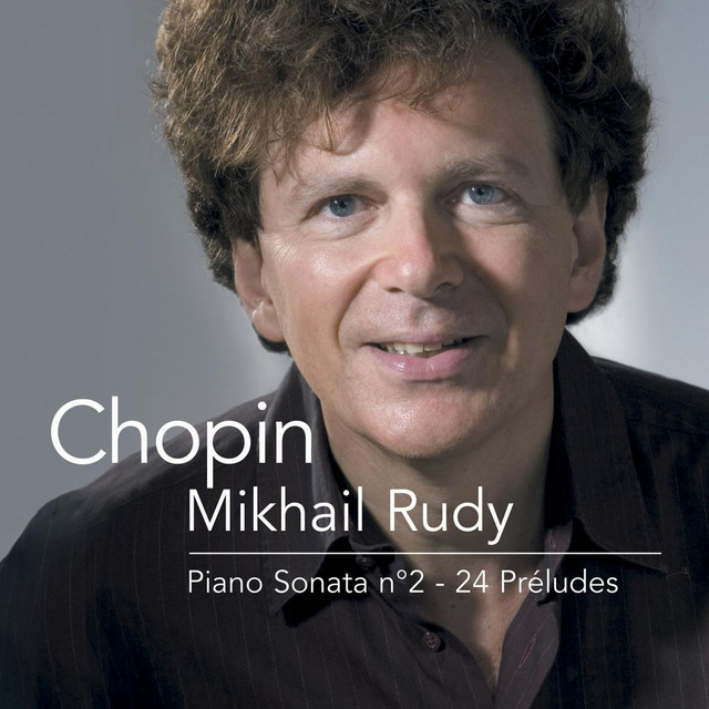Chopin: Piano Sonata No. 2 