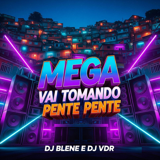 Mega Vai tomando Pente Pente