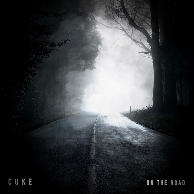 On The Road - Single by CUKE | Spotify