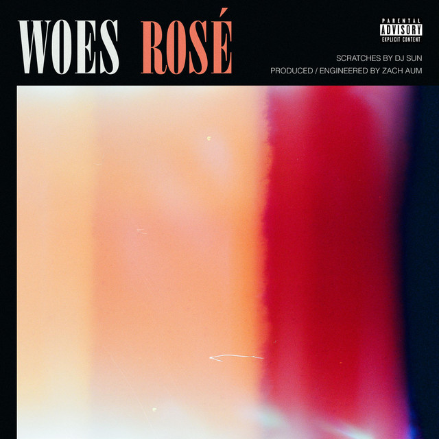 Rosé - song and lyrics by Woes | Spotify