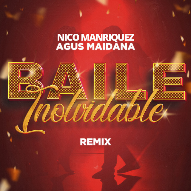 Baile Inolvidable - Remix