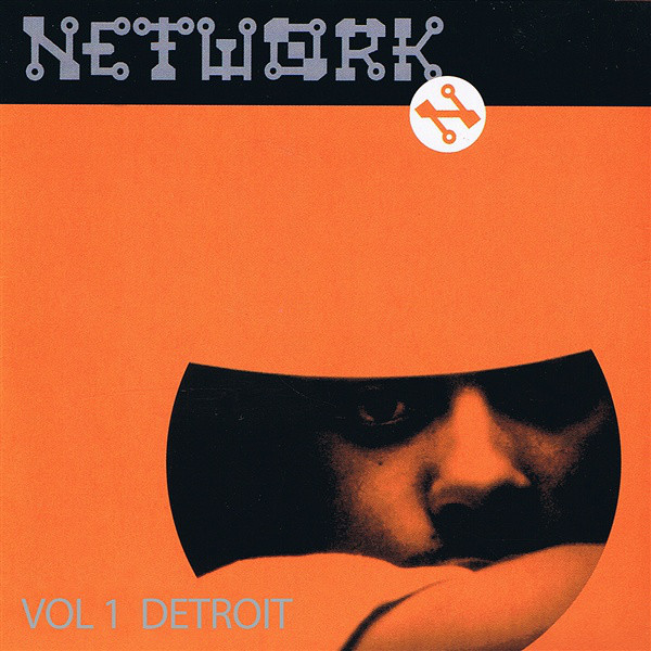 Network: Volume One - Detroid cover art