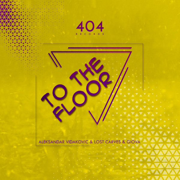To The Floor (feat. Lost Carves & Giova)