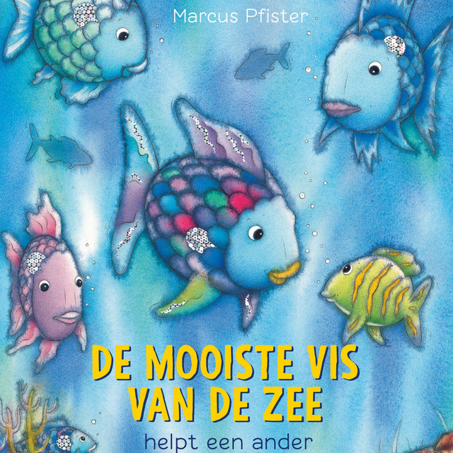 De Mooiste Vis Van De Zee Helpt Een Ander cover art