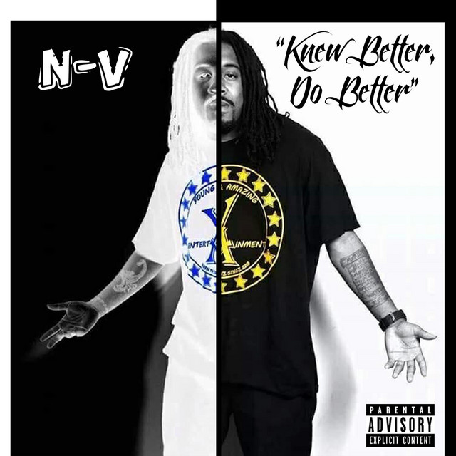Knew Better, Do Better - Single by N-V | Spotify