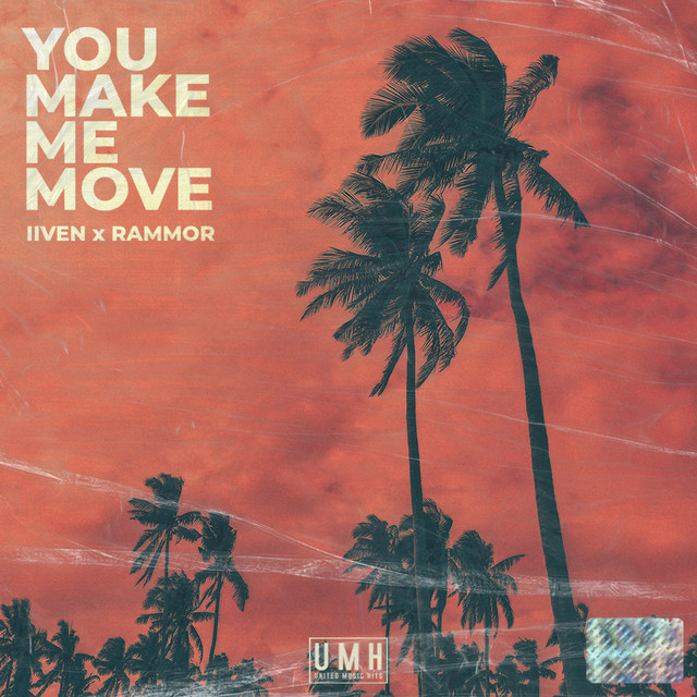 You Make Me Move - Radio Edit