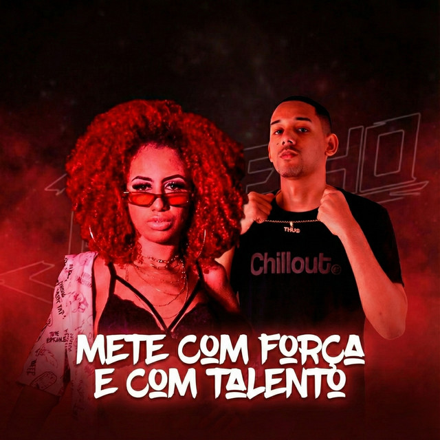 Mete Com Força e Com Talento