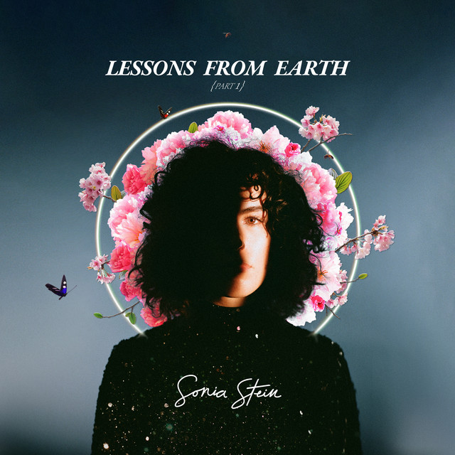 Cover of Lessons From Earth, Pt. 1 by Sonia Stein