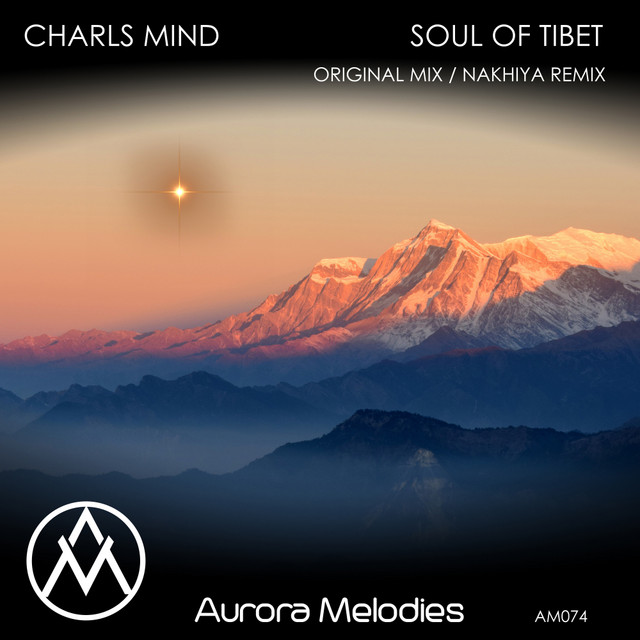 Soul of Tibet - Nakhiya Remix