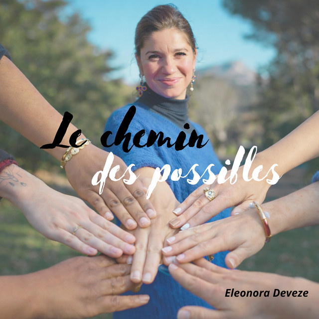 Le chemin des possibles