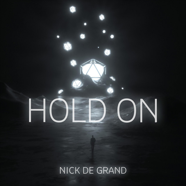 Обкладинка: Hold On — Nick de Grand