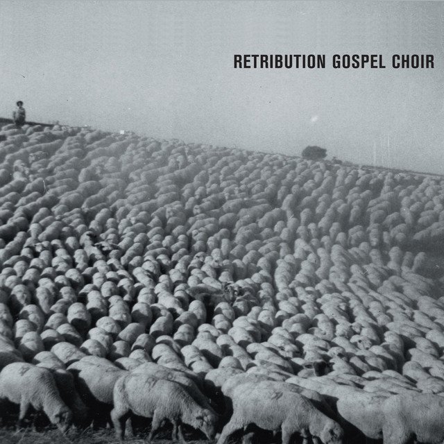 Retribution Gospel Choir cover art