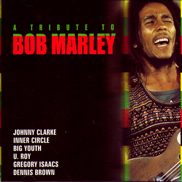 A Tribute to Bob Marley - Compilation by Various Artists | Spotify