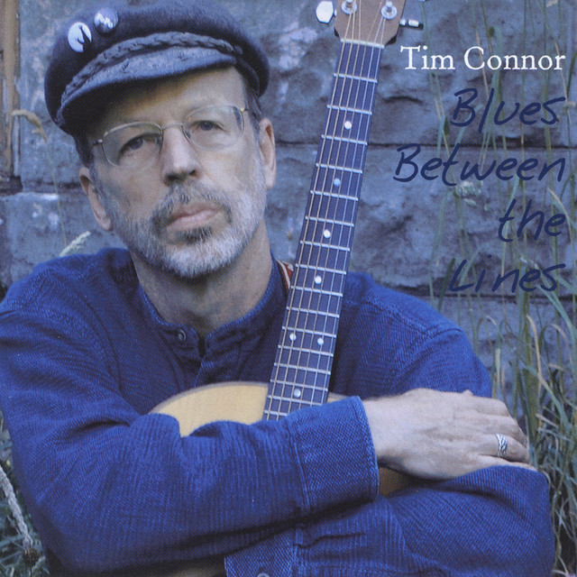 Blues Between the Lines - Album by Tim Connor | Spotify
