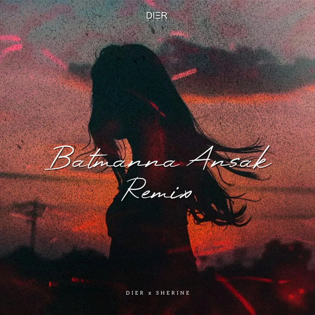 Batmanna Ansak (Remix) - Single by DIER | Spotify