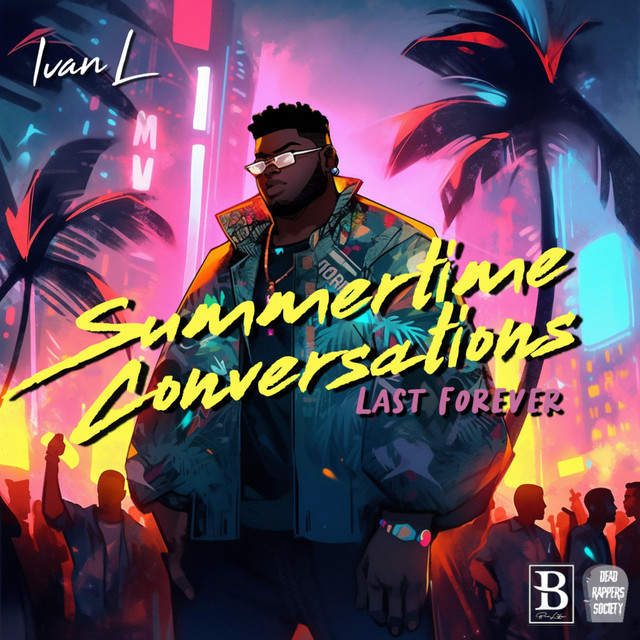 Summertime Conversations Last Forever cover art