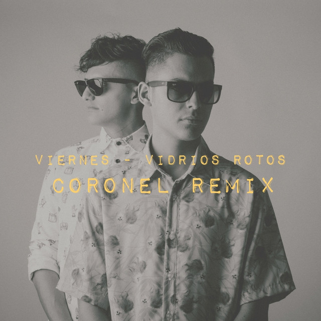 Vidrios Rotos (Coronel Remix) cover