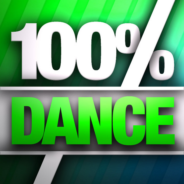 100% Dance Hits - Compilation by Various Artists | Spotify