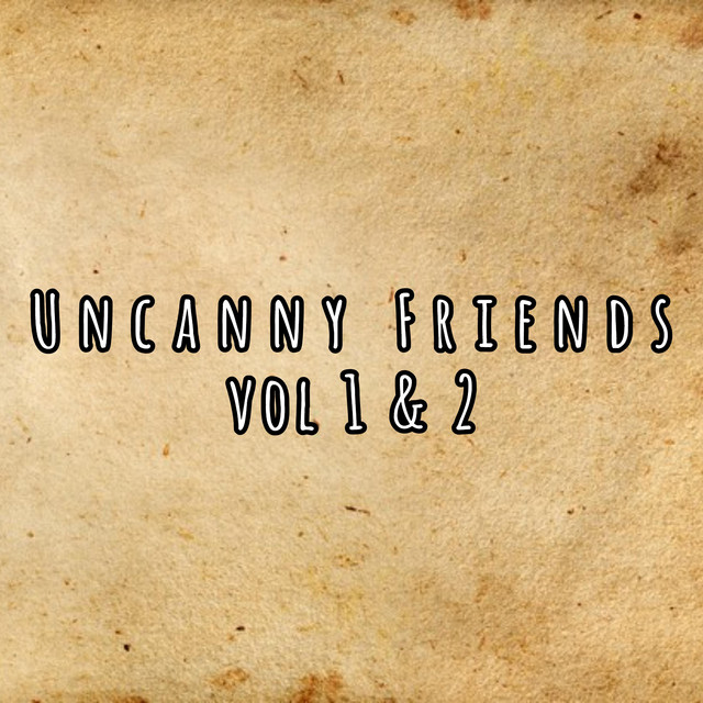 Uncanny Friends cover art