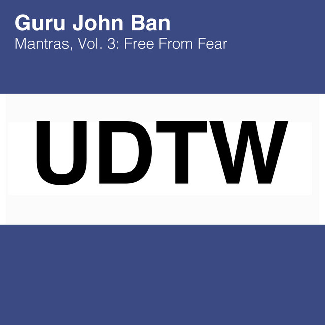 Mantras, Vol. 3: Free From Fear cover art