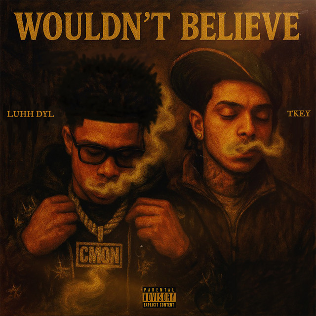 Wouldn’t Believe (feat. Lil Tony Official) cover art