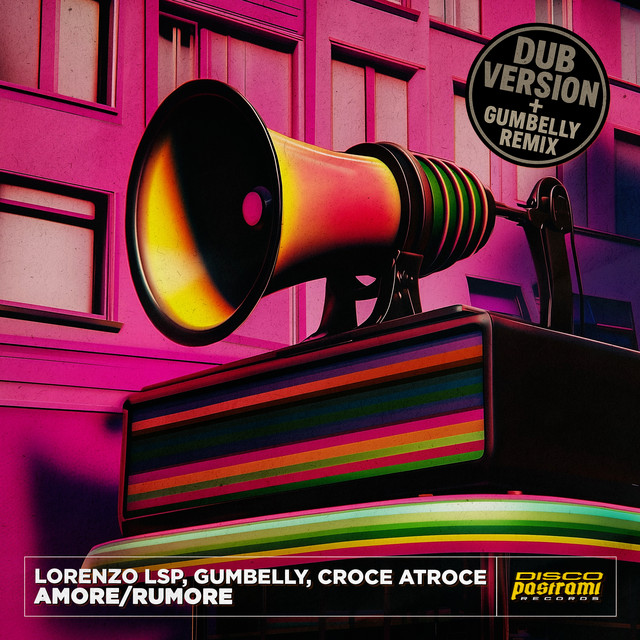 Amore/Rumore - Gumbelly Remix cover art