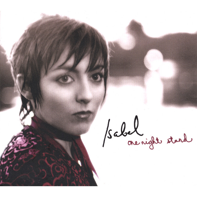 One Night Stand - Album by Isabel | Spotify
