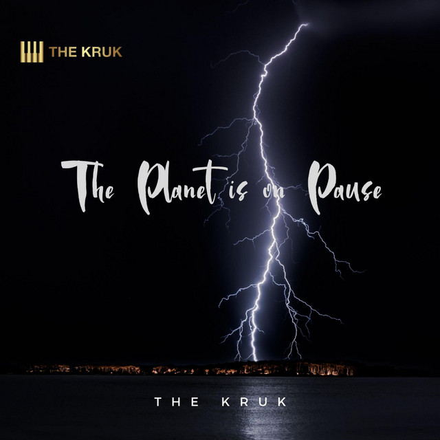 Cover art for THE KRUK — The Planet is on Pause