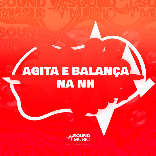 AGITA E BALANÇA NA NH