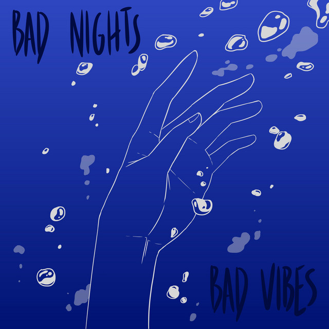 bad nights, bad vibes cover art