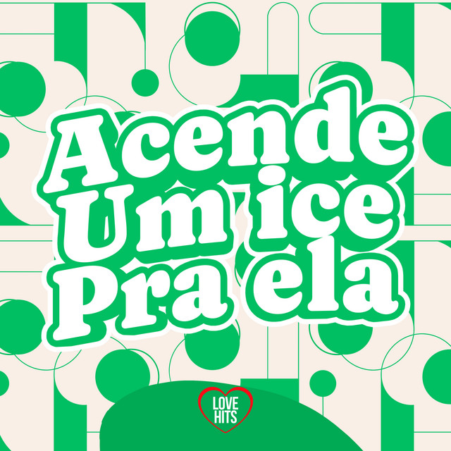 Acende o Ice pra Ela