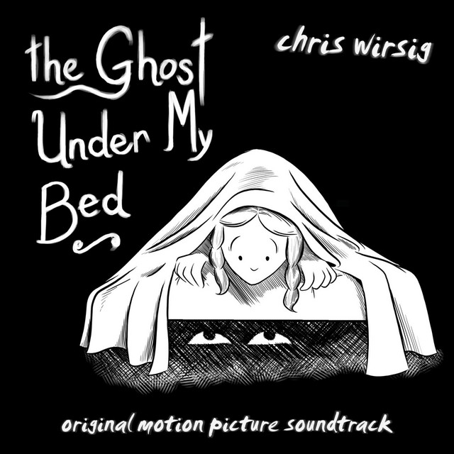 The Ghost Under My Bed (Original Motion Picture Soundtrack) cover art
