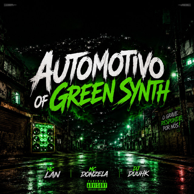 Automotivo Of Green Synth